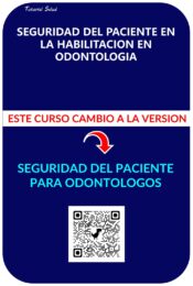 SEGURIDAD DEL PACIENTE EN LA HABILITACION EN ODONTOLOGIA