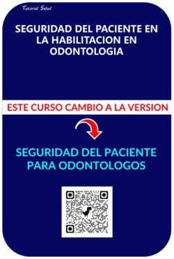 SEGURIDAD DEL PACIENTE EN LA HABILITACION EN ODONTOLOGIA